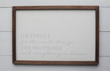 GRATEFUL for ALL THINGS Farmhouse Style Sign Gray or Black