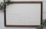 GRATEFUL for ALL THINGS Farmhouse Style Sign Gray or Black