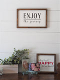 WHY LIMIT HAPPY TO AN HOUR? Farmhouse Sign